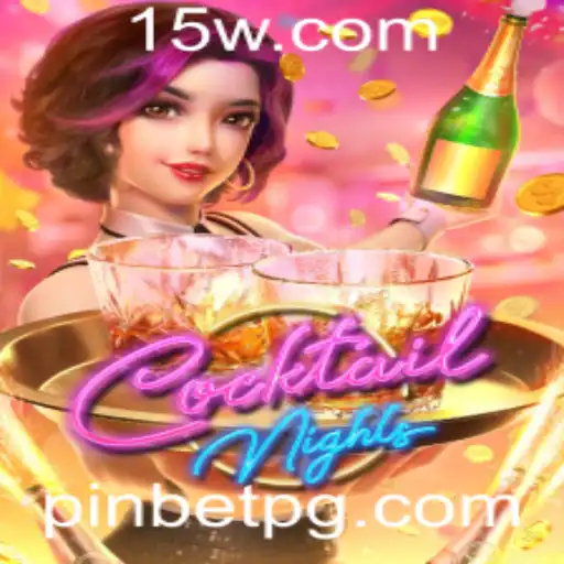 Explorando o Fascinante Mundo do Jogo 'CocktailNights' e Seu Sucesso na 'pinbet'